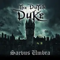 The Dutch Duke - Saevus Umbra album cover