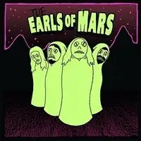 The Earls Of Mars - The Earls Of Mars album cover