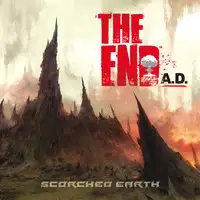 The End A.D. - Scorched Earth album cover