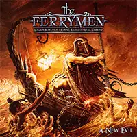 The Ferrymen - A New Evil album cover