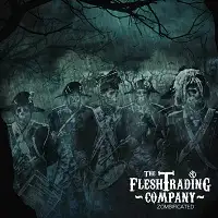 The Flesh Trading Company - Zombificated album cover