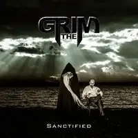 The Grim - Sanctified album cover