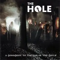 The Hole - A Monument to the End of the World album cover