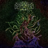 Deathyard - Creation Of The Universe album cover