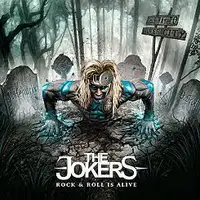 The Jokers - Rock & Roll Is Alive album cover