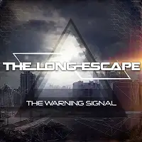 The Long Escape - The Warning Signal album cover