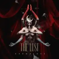 The Lust - Karmalove album cover