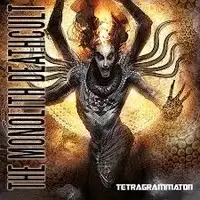 The Monolith Deathcult - Tetragrammaton album cover