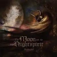 The Moon and the Nightspirit - Holdrejtek album cover