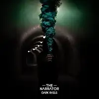 The Narrator - Dark Rails album cover