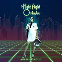 The Night Flight Orchestra - Amber Galactic album cover