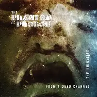 The Phantom of Phobos - From a Dead Channel/The Univited album cover