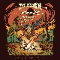 The Pilgrim - From the Earth To The Sky And Back album cover