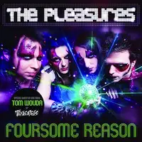 The Pleasures - Foursome Reason album cover