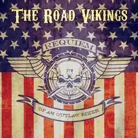 The Road Vikings - Requiem of an Outlaw Biker album cover