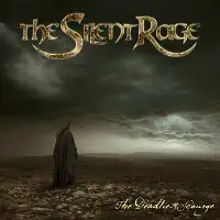 The Silent Rage - The Deadliest Scourge album cover