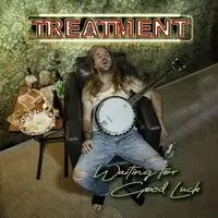 The Treatment - Waiting For Good Luck album cover