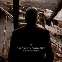 The Twenty Committee - A Lifeblood Psalm album cover