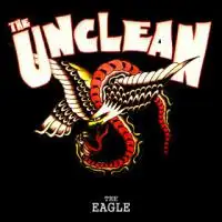 The Unclean - The Eagle album cover