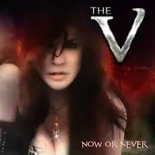 The V - Now Or Never album cover