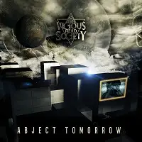 The Vicious Head Society - Abject Tomorrow album cover