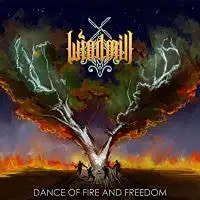 The Windmill - Dance Of Fire And Freedom album cover