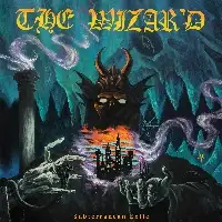 The Wizar'd - Subterranean Exhile album cover