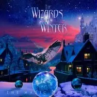 The Wizards Of Winter - The Magic Of Winter album cover