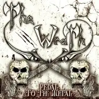 The Wrath - Pedal to the Metal (Reissue) album cover