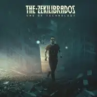 The Zekilibrados - End Of Technology album cover