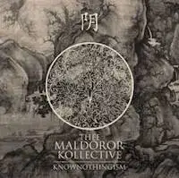 Thee Maldoror Kollective - Knownothingism album cover