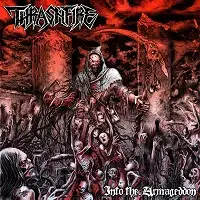 Thrashfire - Into the Armageddon album cover