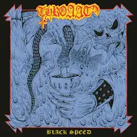 Throaat - Black Speed album cover