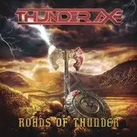 Thunder Axe - Roads Of Thunder album cover