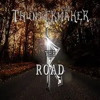 Thundermaker - The Road album cover