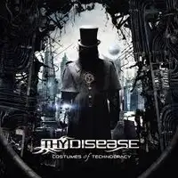 Thy Disease - Costumes Of Technocracy album cover