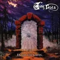 Time Of Tales - Enter The Gates album cover