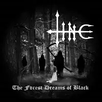 Tine - The Forest Dreams Of Black album cover