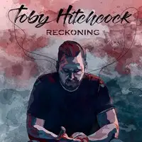 Toby Hitchcock - Reckoning album cover