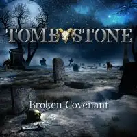 Tomb Stone - Broken Covenant album cover