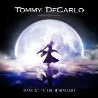 Tommy DeCarlo - Dancing In The Moonlight album cover