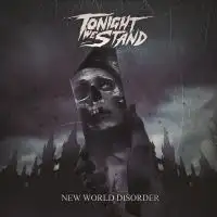 Tonight We Stand - New World Disorder album cover