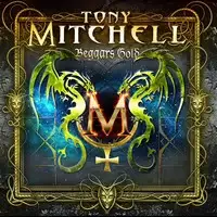 Tony Mitchell - Beggard's Gold album cover