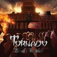 Tornado - Black President album cover