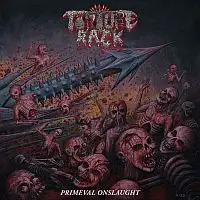 Torture Rack - Primeval Onslaught album cover