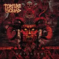 Torture Squad - Devilish album cover