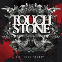 Touchstone - The City Sleeps album cover