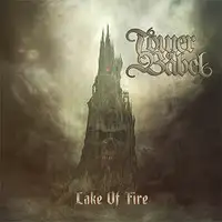 Tower Of Babel - Lake Of Fire album cover