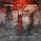 Trail Of Tears - Bloodstained Endurance album cover