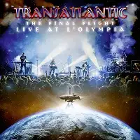 Transatlantic - The Final Flight: Live At L'Olympia album cover